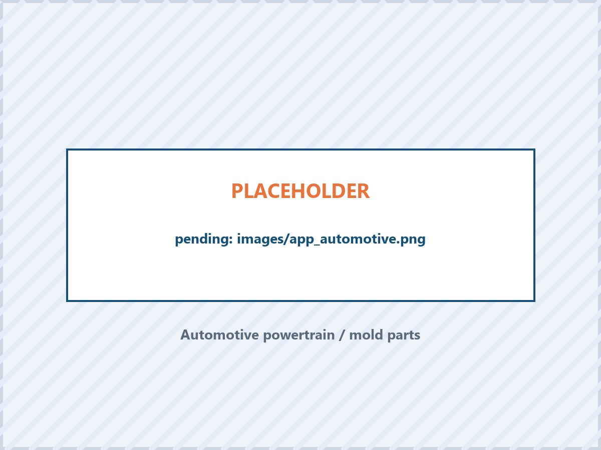 Automotive powertrain and mold components from 5 axis machining